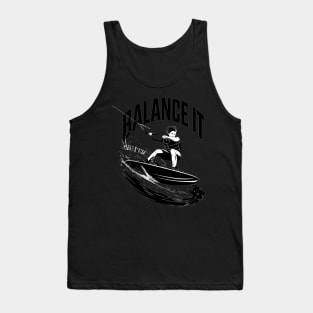 Wakeboarder Wakesurfer Balance Wakesurf Board Wakeboarding Tank Top